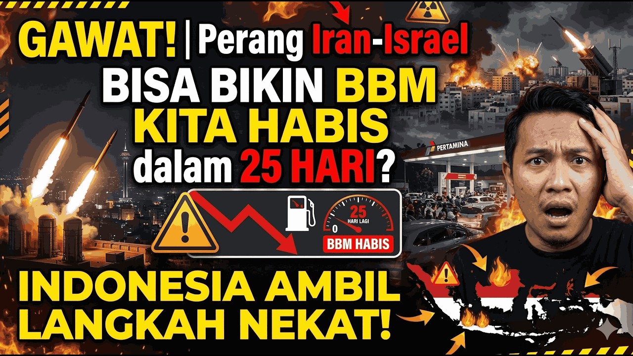 Gawat! Perang Iran-Israel Bisa Bikin BBM Kita Habis dalam 25 Hari? Indonesia Ambil Langkah Nekat!