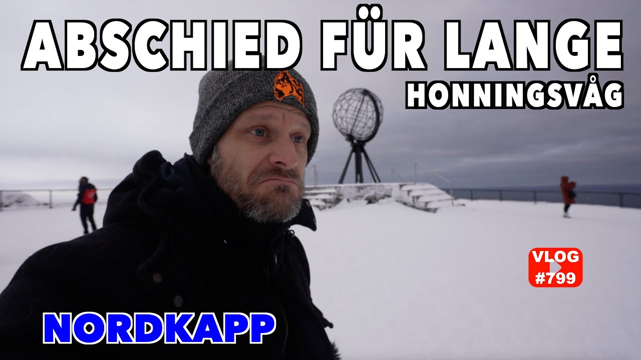 #799 Das wars! Unsere letzten Stunden | Rückfahrt vom Nordkapp Was kann Honningsvåg? Norwegen