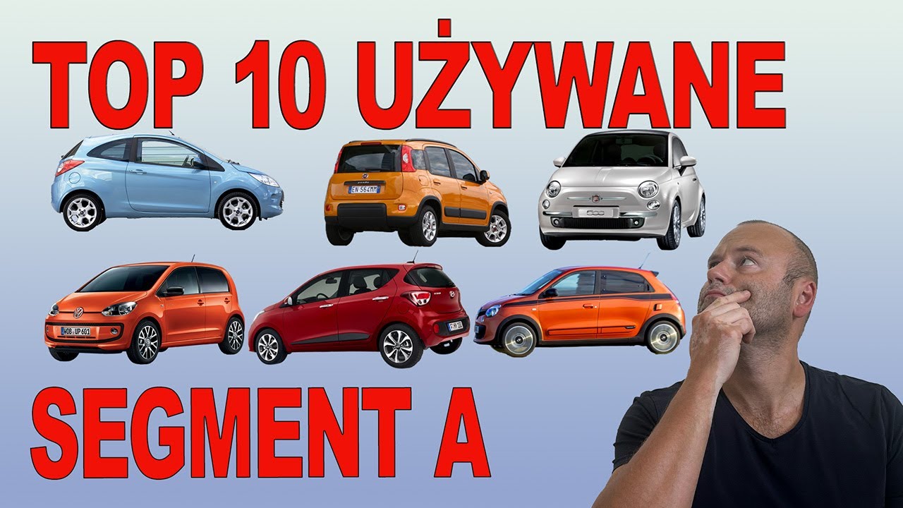 Top 10: UŻYWANE auta SEGMENTU A. Na dojazdy i do miasta