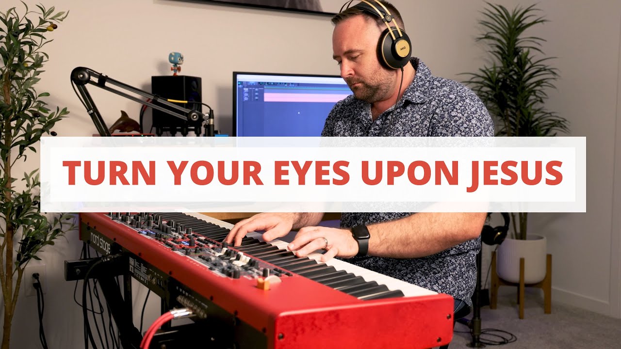 Nord Stage 4 - Turn your Eyes Upon Jesus Cover - Warm Synth Pad Layer