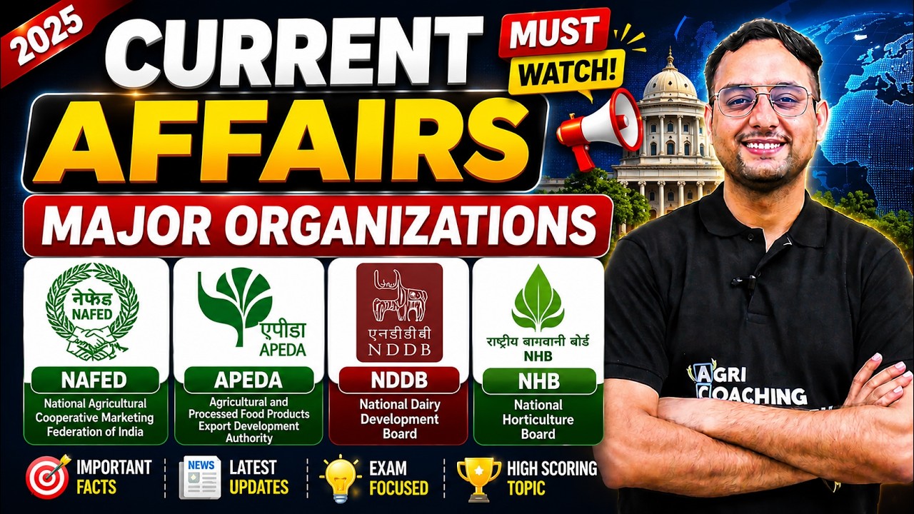 Major Organisations in Agriculture | Current Affairs 2026 | All Agri Exams | Complete Revision