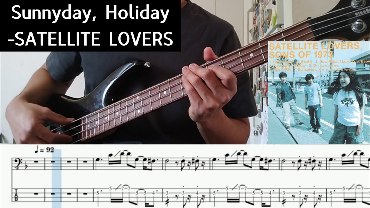 SATELLITE LOVERS - Sunnyday, Holiday (Bass Cover + TABS)
