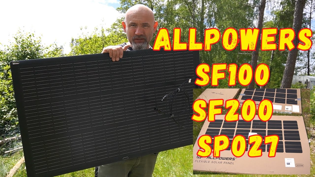 Panele słoneczne elastyczne i składane - który lepszy ? [Allpowers SF100, SF200, SP027]