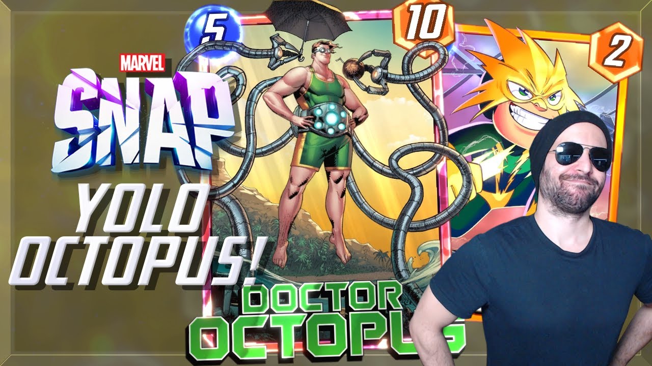 YOLO DOCTOR OCTOPUS | Marvel Snap Deck