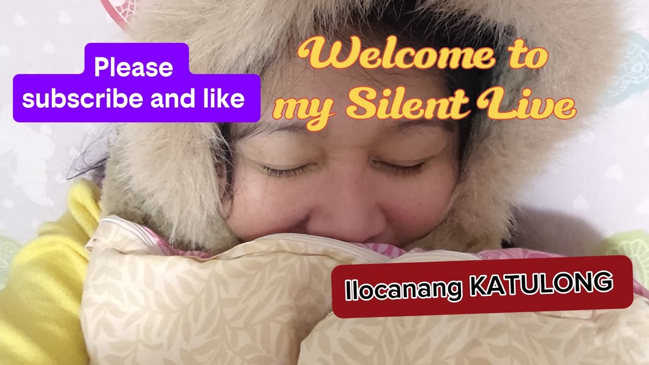 Silent Live For Watch Hour!Thank you SA MGa magbabakas SA video KO.🥰