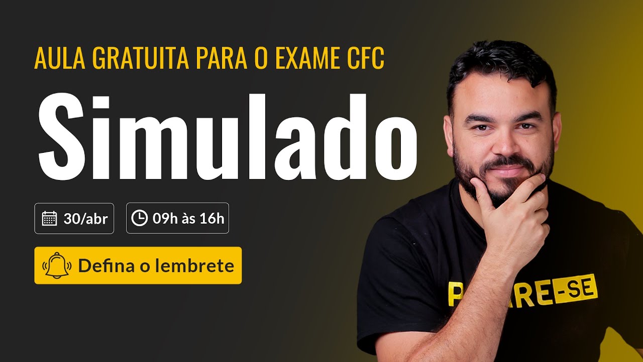 AULA GRATUITA EXAME CFC - Simulado