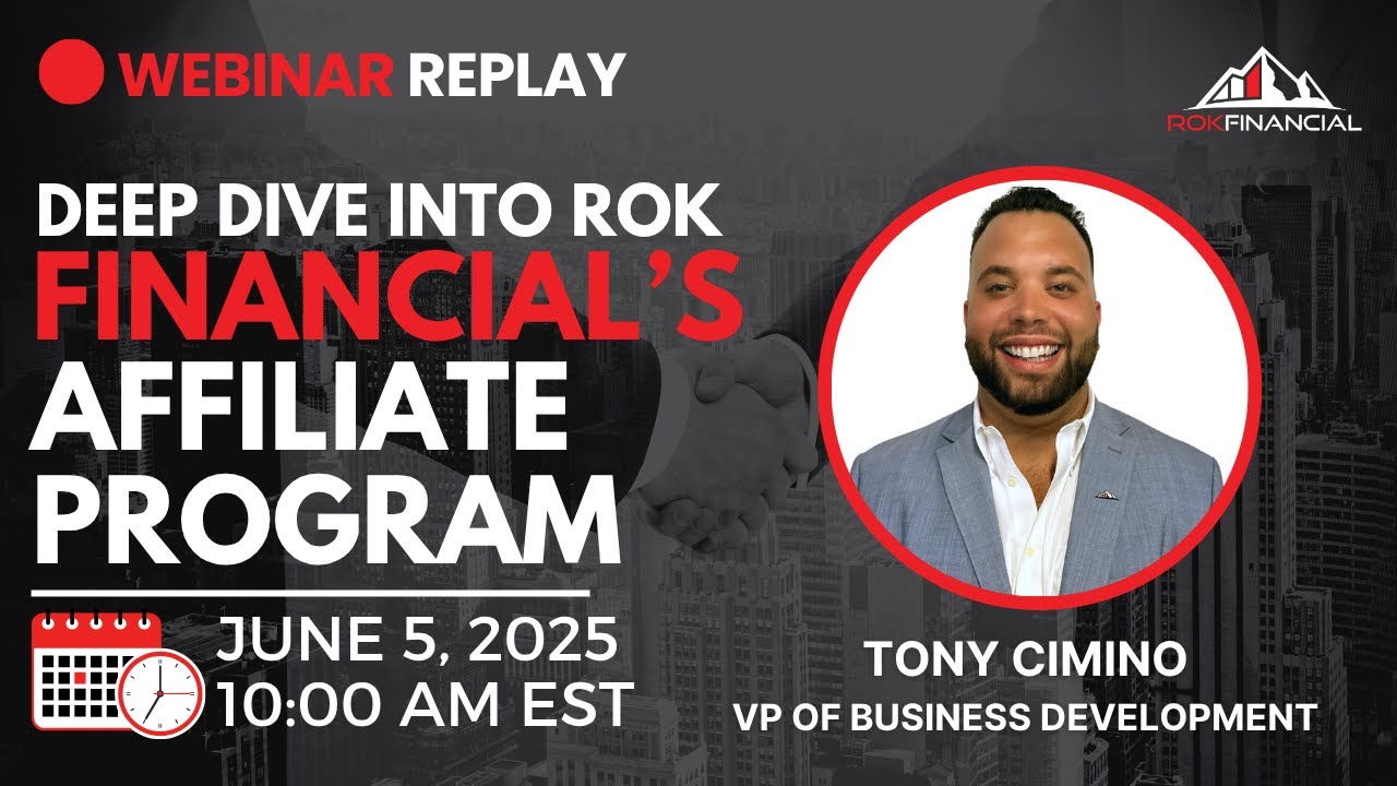 Deep Dive into ROK Financial's Affiliate Program | Webinar Replay June 2025