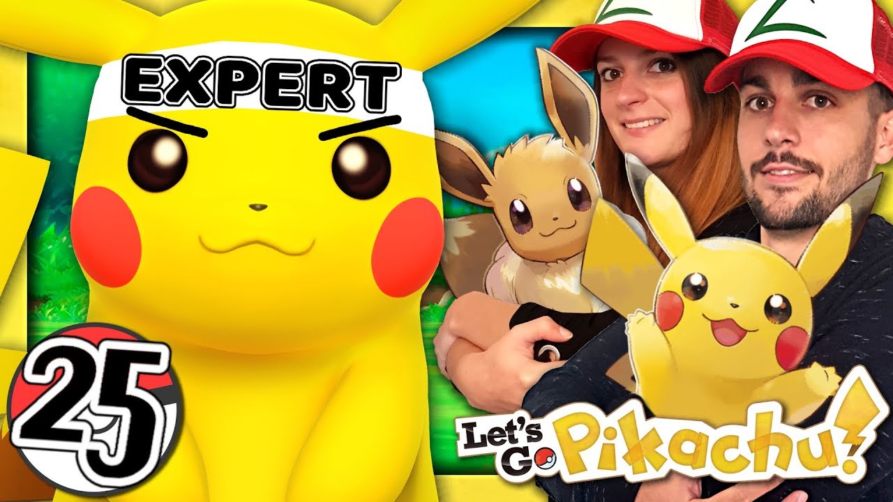 POKEMON LET'S GO PIKACHU EPISODE 25 : ON DEVIENT EXPERT ! (NINTENDO SWITCH CO-OP FR)