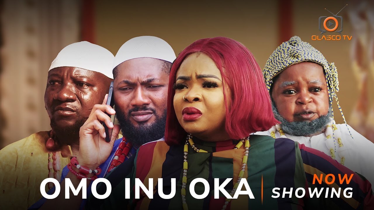 OMO INU OKA Yoruba Movie 2025 Drama Dayo Amusa, Sanyeri, Femi Adekanye, Funmilayo Zaccheous