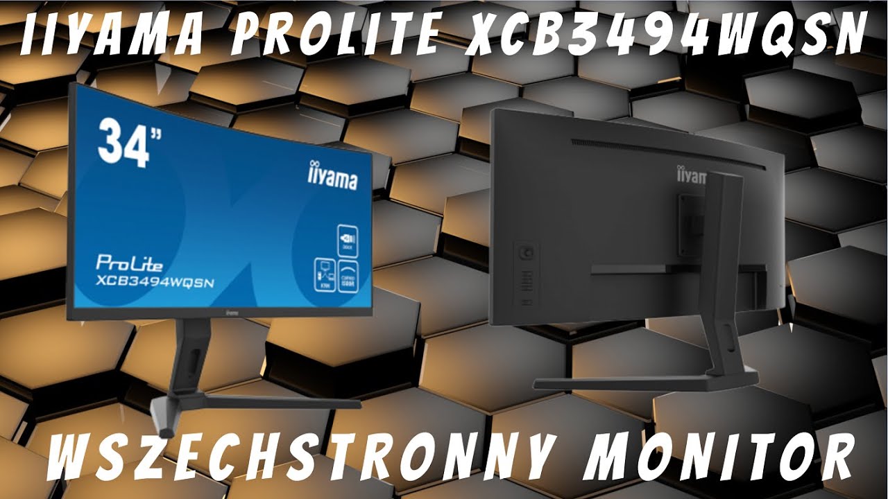 iiyama ProLite XCB3494WQSN - Recenzja w minutę
