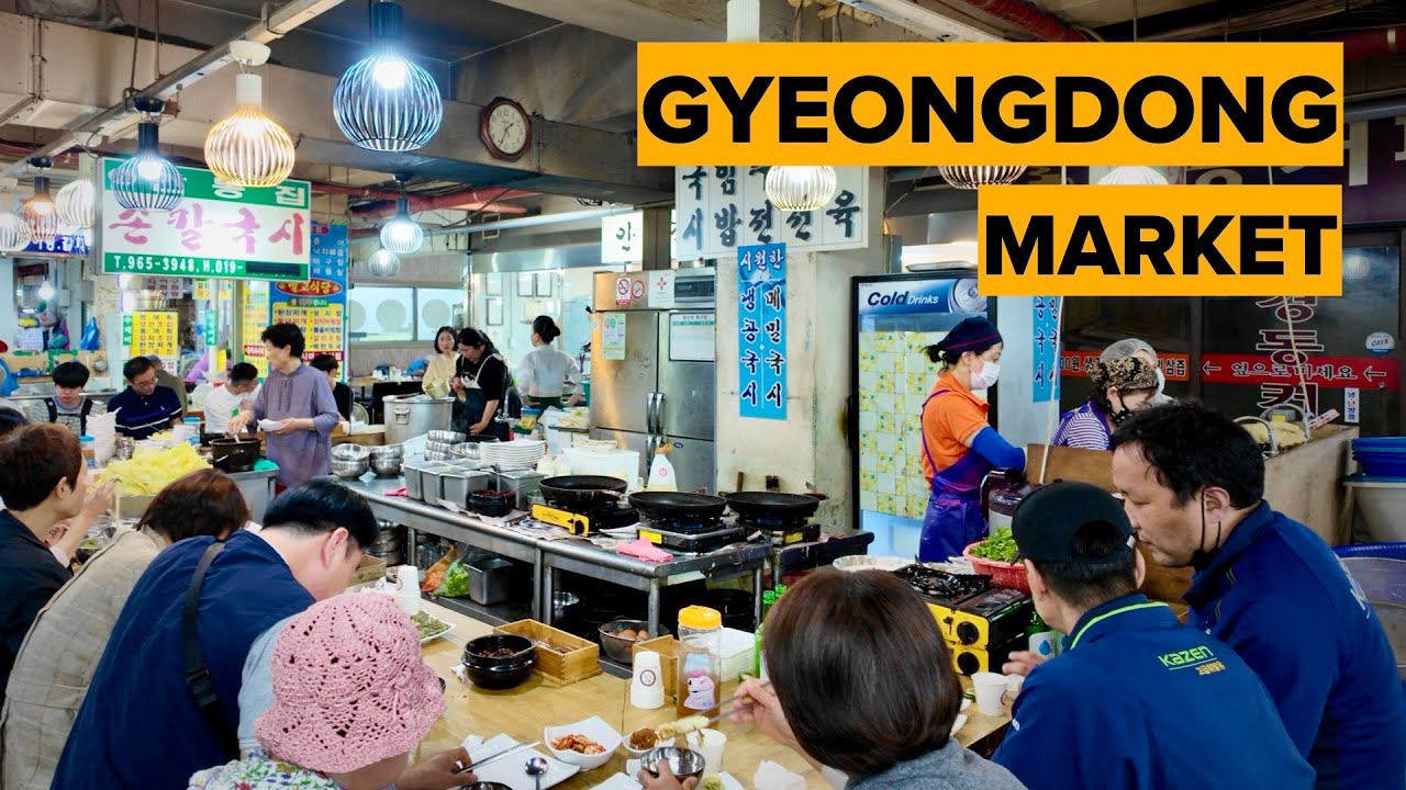 Seoul’s Hidden Gem: Gyeongdong Market