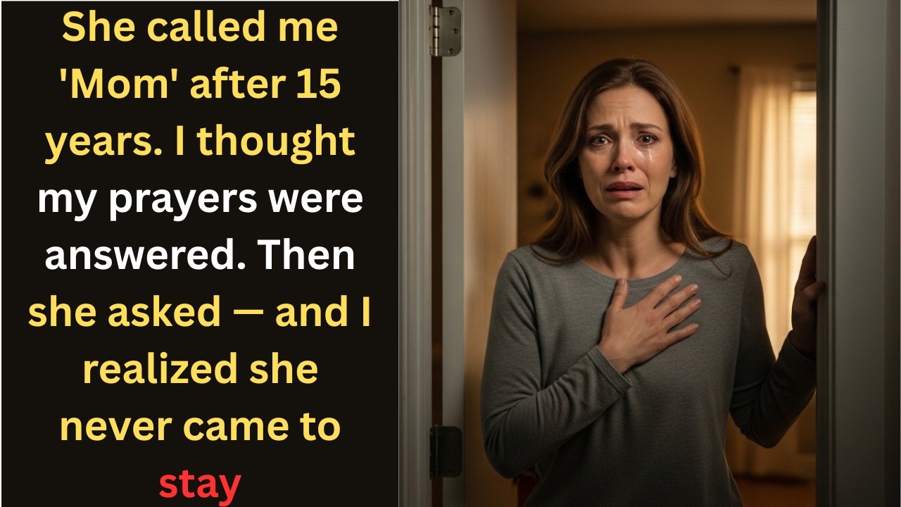 My daughter called me 'Mom' for the first time in 15 years — but only to ask one question