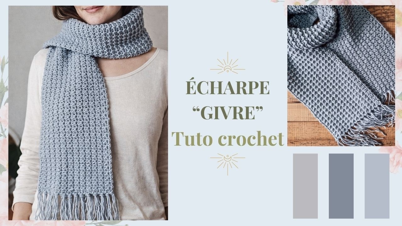 Tutoriel écharpe 