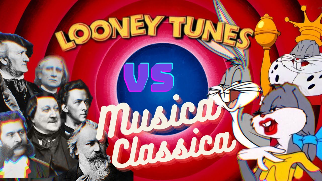 Você Gosta de Musica Clássica e Nem Sabia #1: Looney Tunes