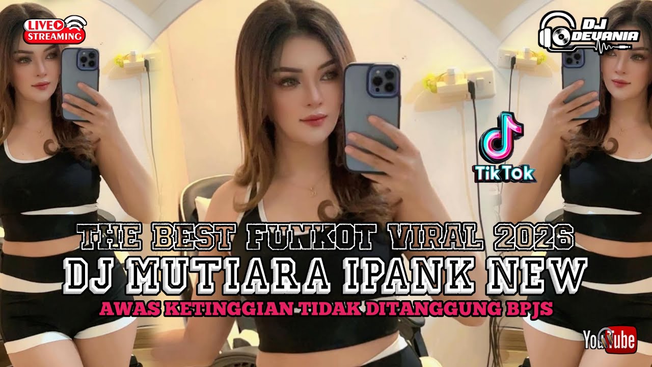 The Best Funkot 2026 🔥 Dj Mutiara Ipank New🤩🍻🙌