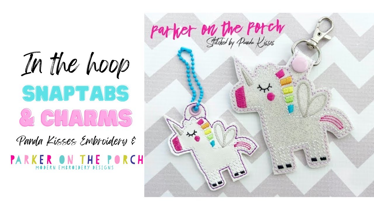 How to Make a Charm & Snaptab Fairy Unicorn in the hoop by Parker on the Porch