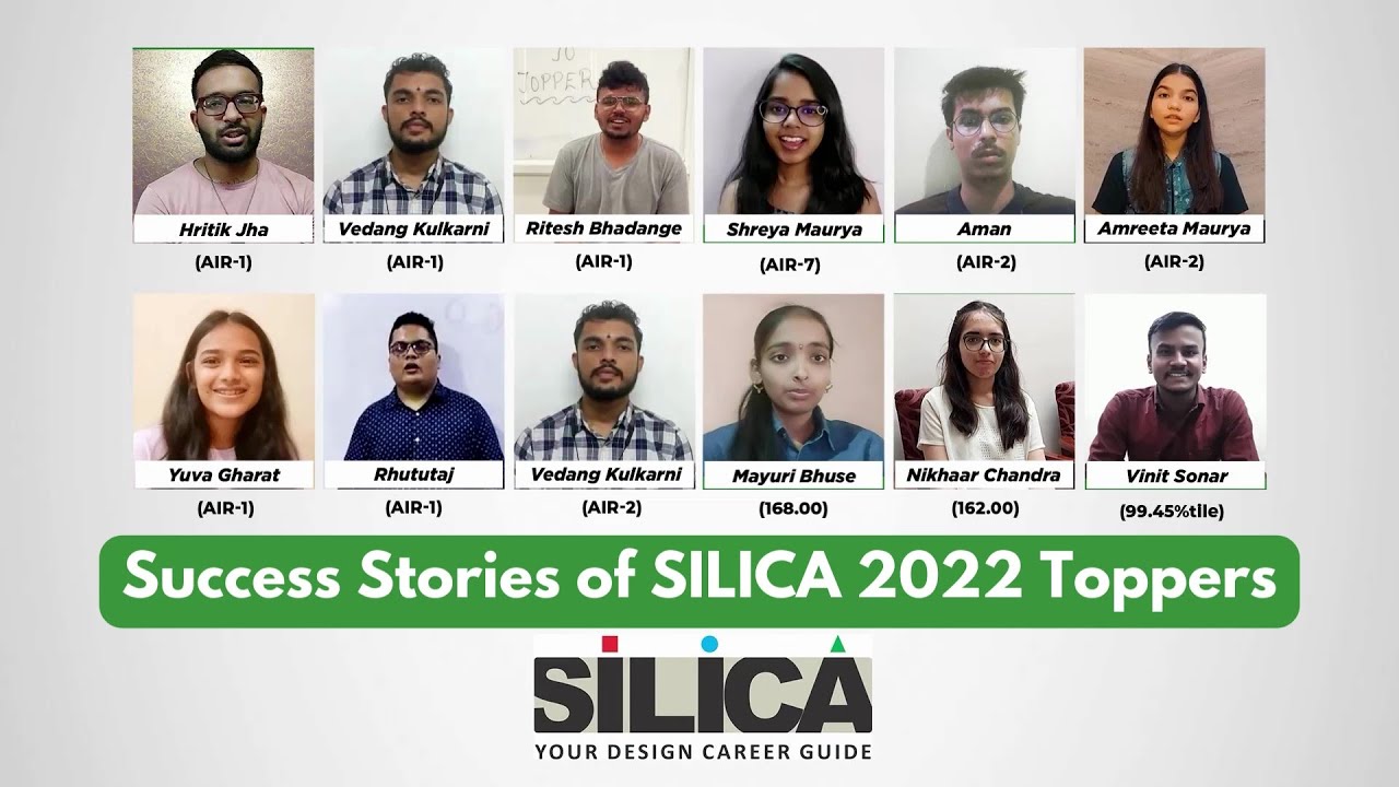 SILICA Institute Students NID NIFT NATA CEED UCEED Air 1 & Toppers 2022 Share their Success Stories