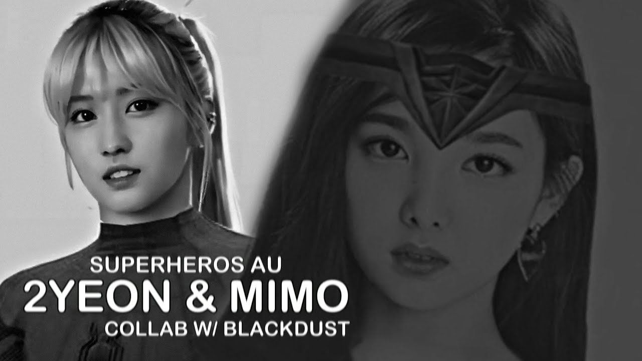 2yeon & MiMo ll beautiful mess ll superheroes au ll (collab w/ blackdust)