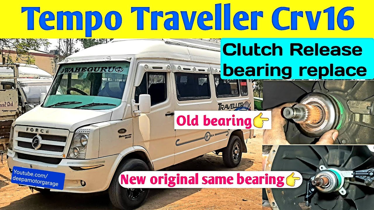 Force Tempo Traveller CRV16 Clutch Release Bearing Replacement