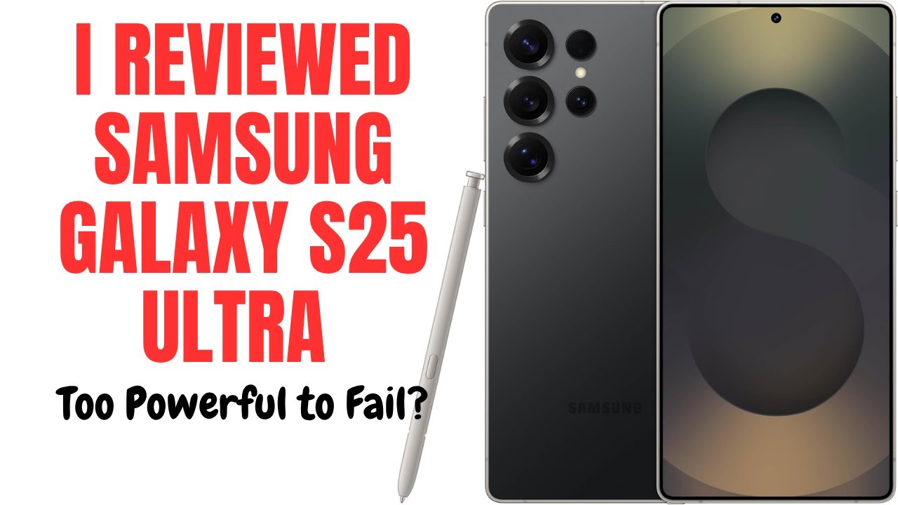 Samsung Galaxy S25 Ultra Review — The Most Powerful Smartphone of 2025!