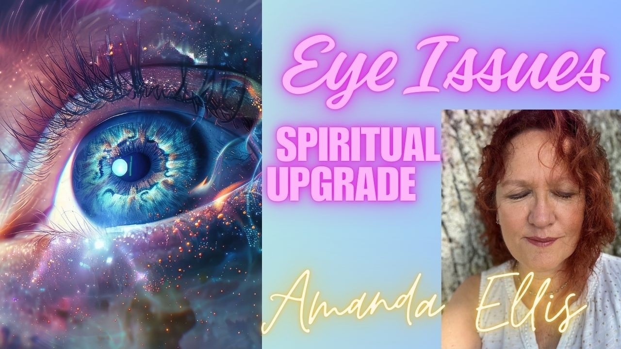Eye & Third Eye Issues, Upgrades & Protection