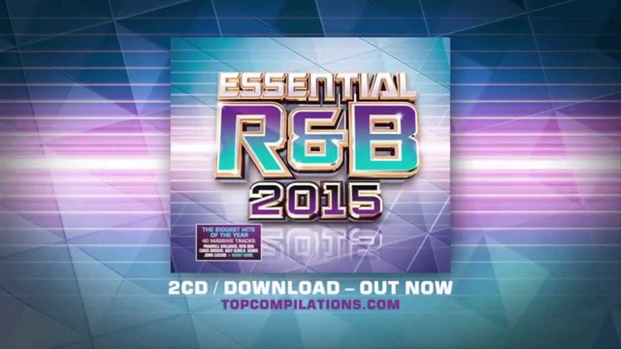 Essential R&B 2015: The album  - TV Ad
