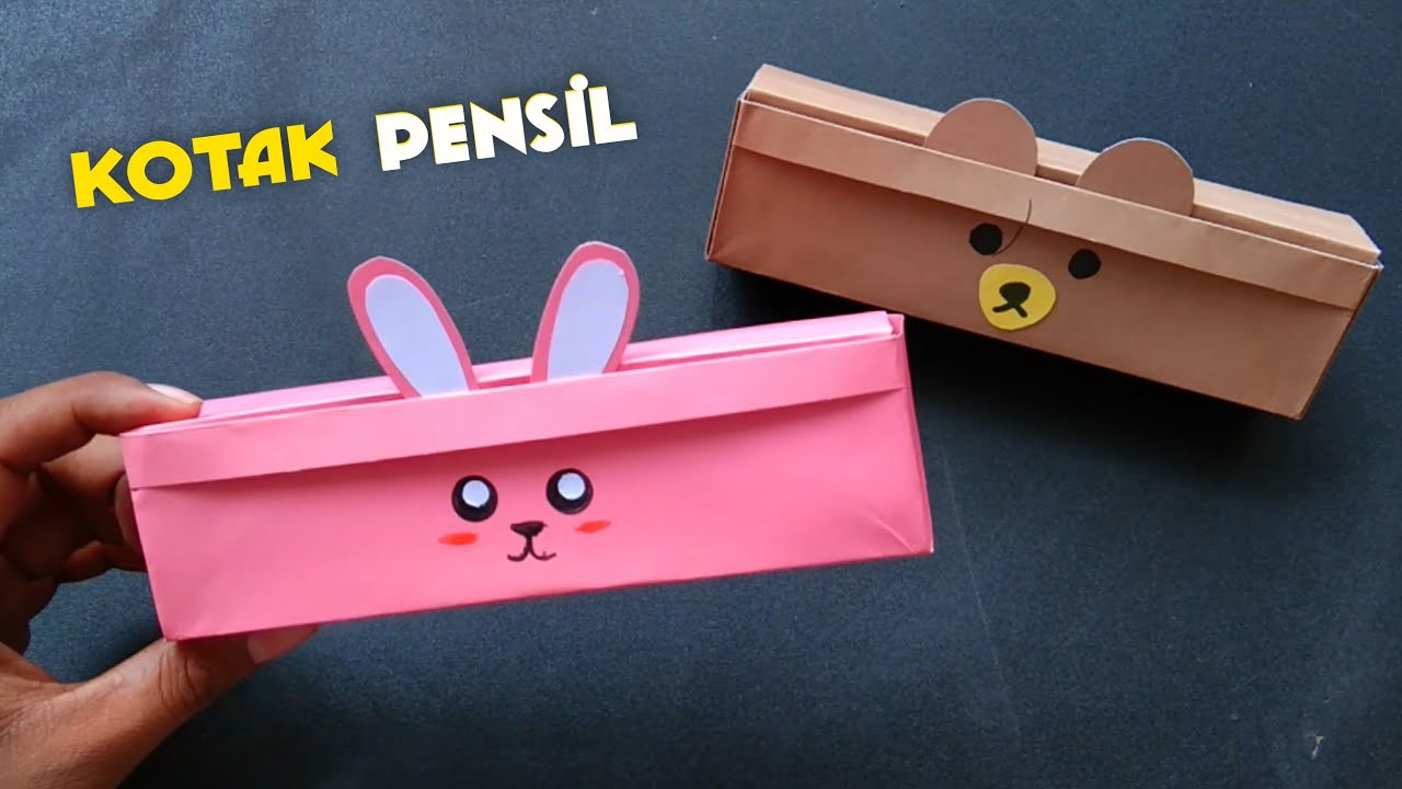 Cara Membuat Kotak Pensil Untuk Anak Sekolah - Kerajinan Dari Kertas Untuk Anak Sekolah