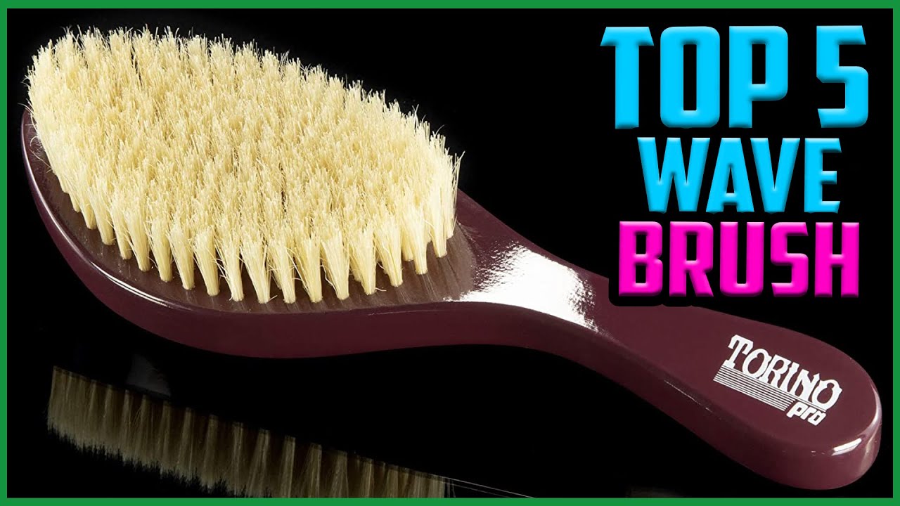 Top 5 Best Wave Brush Review