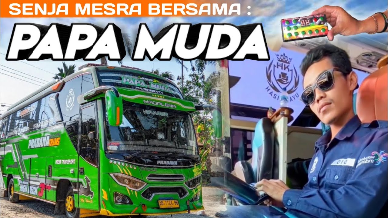 [ BUS INI ADALAH PELOPOR REMIX BASURI DI INDONESIA ? ] 🤔 NGOYOD PRADANA TRANS PAPA MUDA FT NEW MODUL