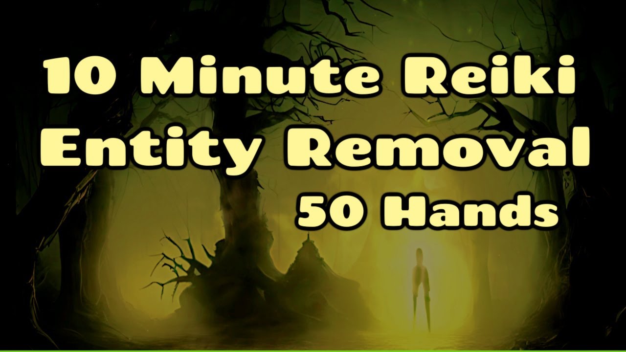 Reiki For Entity Removal👿5 Minute Session / Healing Hands Series✋✨🤚