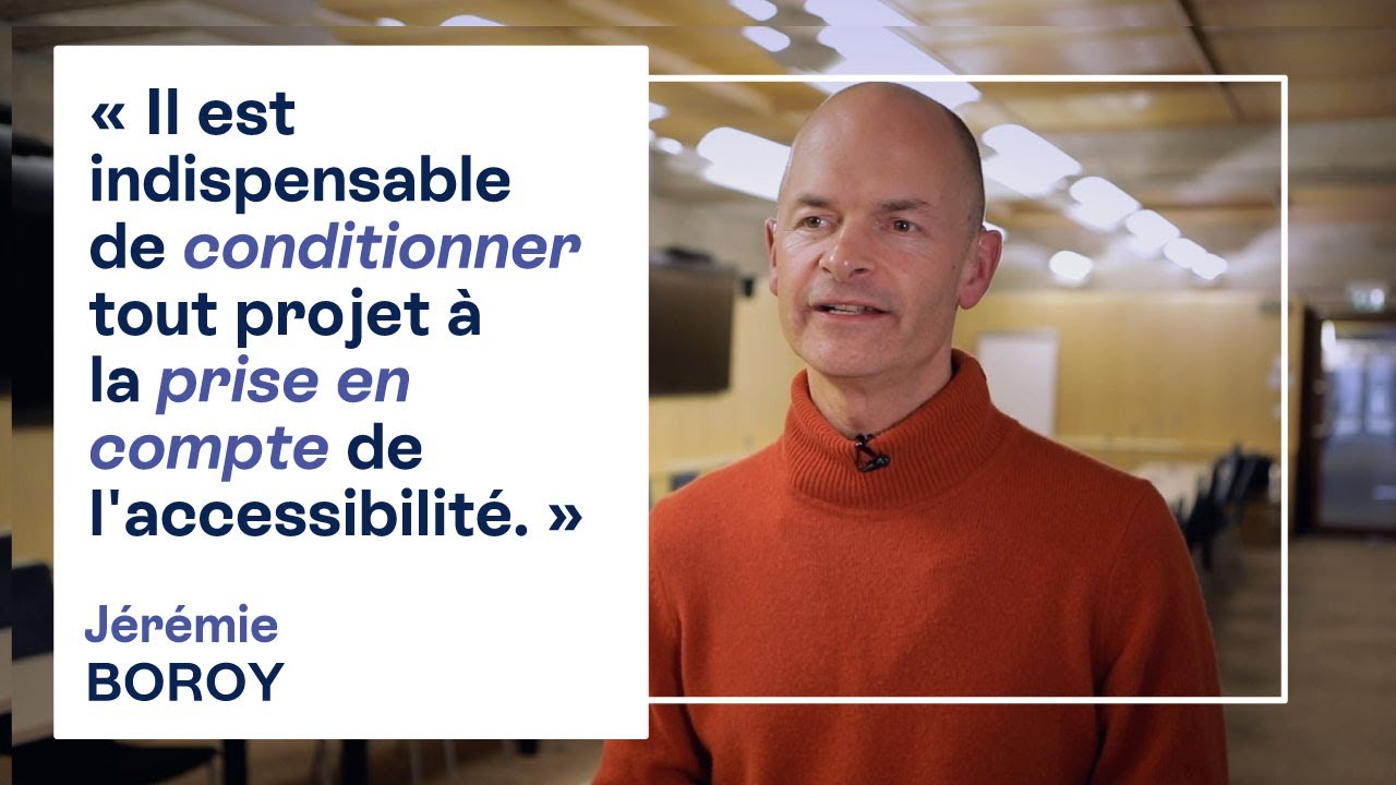Il est indispensable de conditionner tout projet à la prise en compte de l'accessibilité.