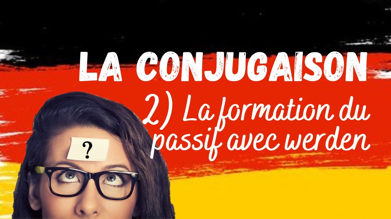 Former le passif en allemand 2