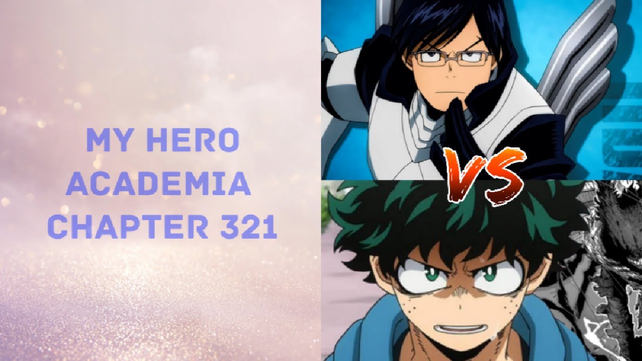 MHA Chapter 321 Review (Spoilers) // Tenya Iida will be a TOP 5 HERO #MyHeroAcdemia #MHAchapter321