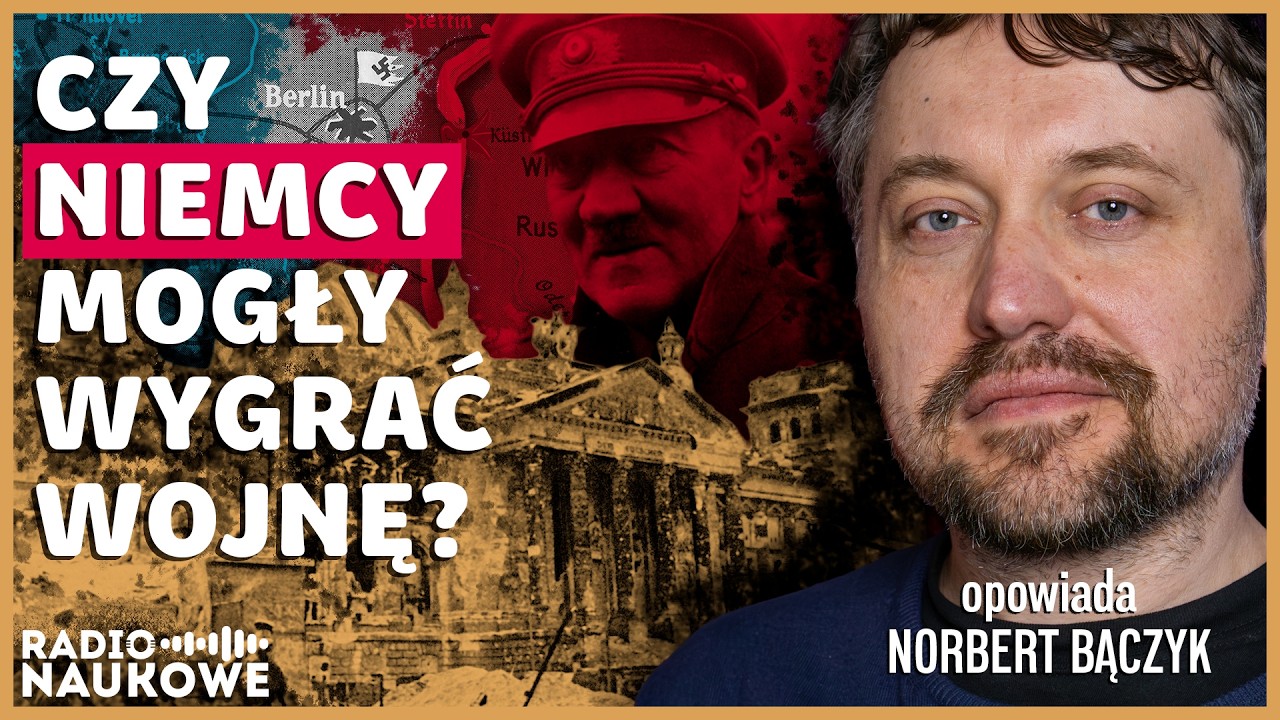 II Wojna Światowa &ndash; czy mogła się skończyć inaczej? | Norbert Bączyk