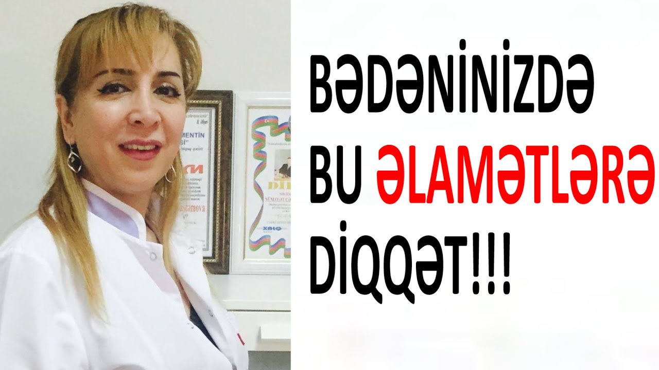 Bədəninizdə QURD olduğunu göstərən ƏLAMƏTLƏR  /Dr. Maya Rüstəmova