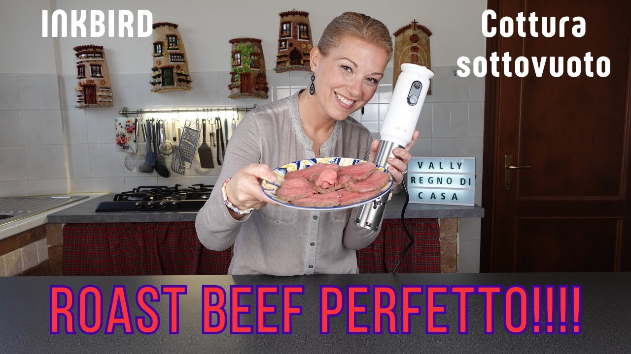 Roast Beef Perfetto!!!! Cottura sottovuoto a bassa temperatura #inkbird