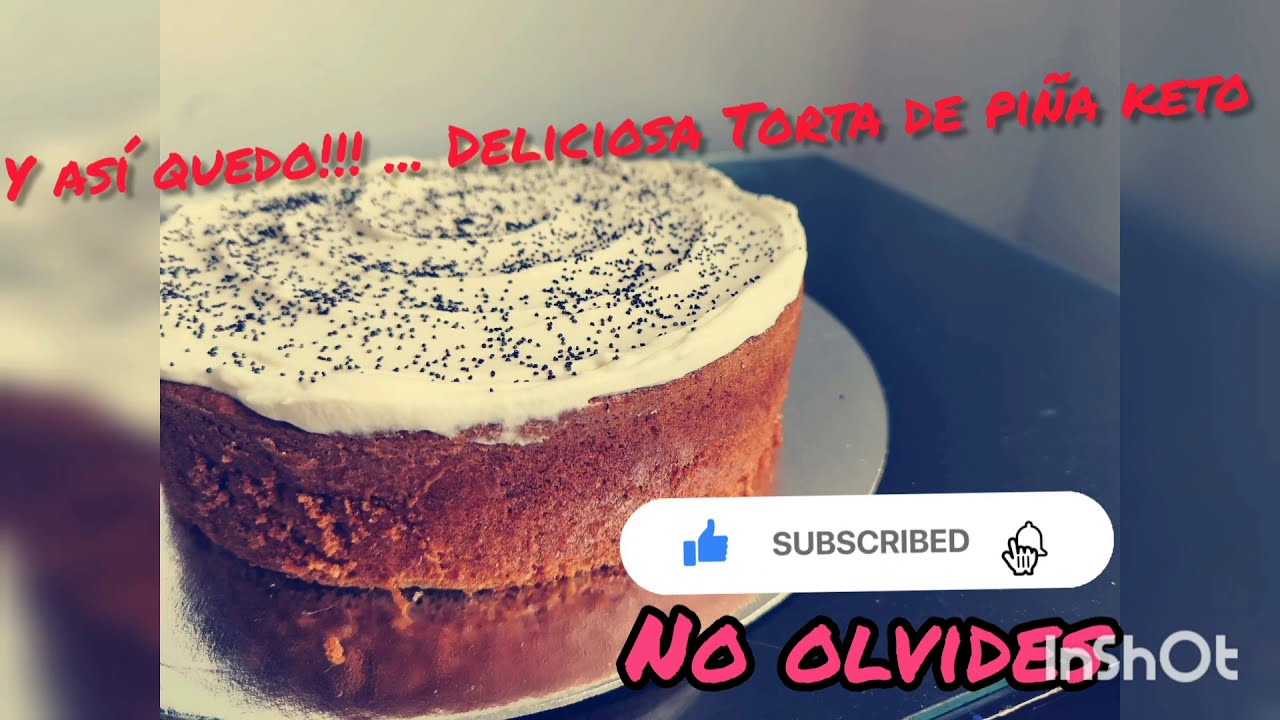 DELICIOSA TORTA DE PIÑA !!! Y SALUDABLE!!!... SIN AZUCAR!! SIN GLUTEN!!, SIN SABORIZANTES!!!..