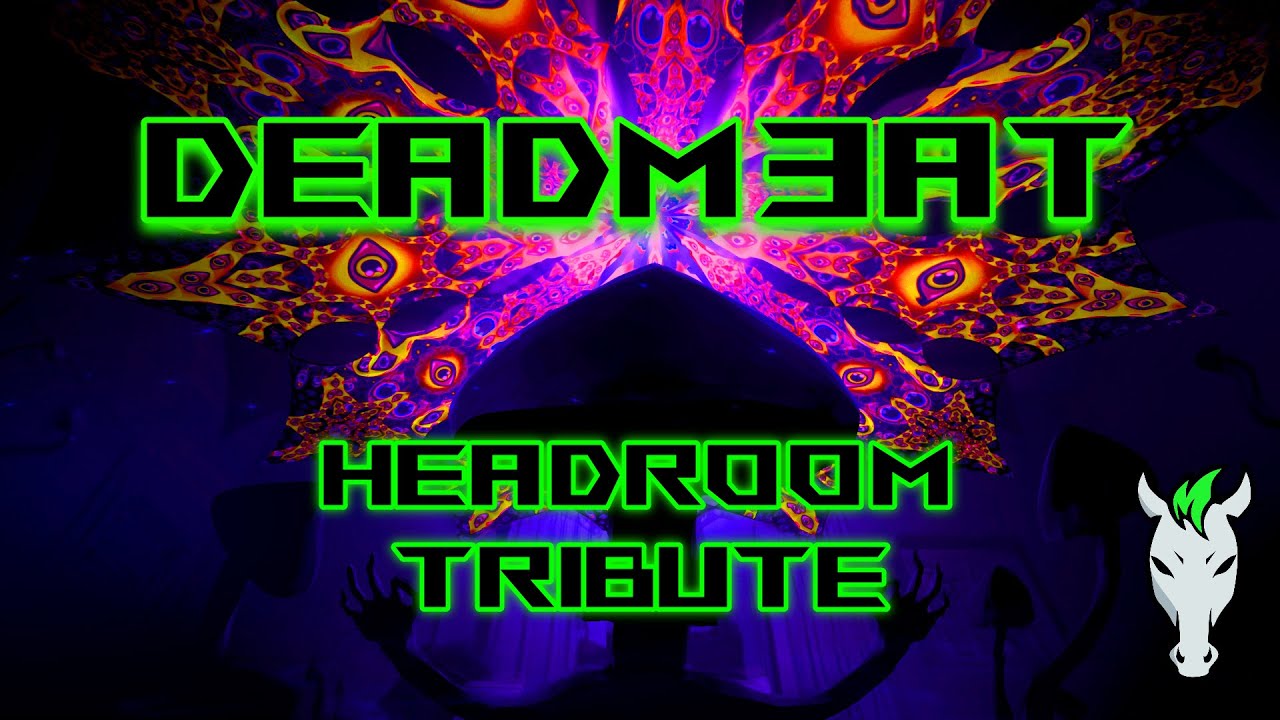 DEADM3AT - HEADROOM TRIBUTE (Psytech/Fullon Psychedelic Trance Mix 2025)