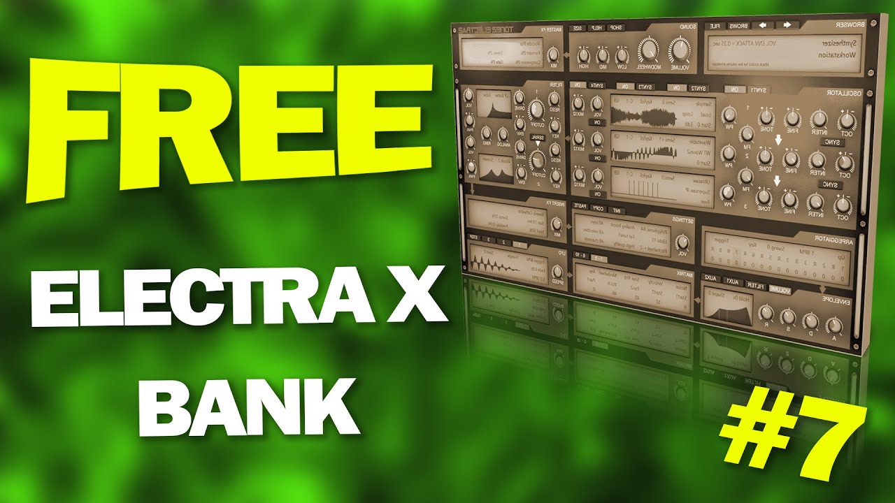 FREE ELECTRA X PRESET FOR TRAP | BEST ELECTRA X PRESSET | #7