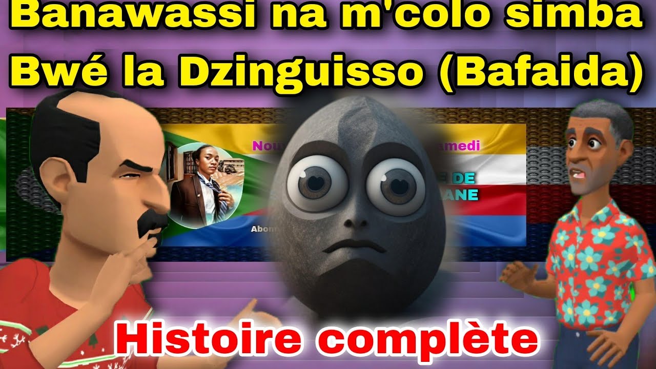 Banawassi na m'colo simba Bwé la Dzinguisso histoire complète