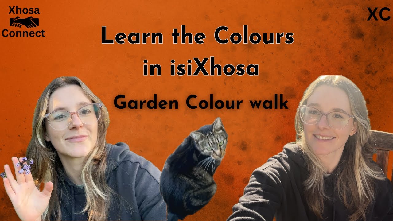 Colour Walk in IsiXhosa - Learn Colours with Fun Sentences & My Cat!