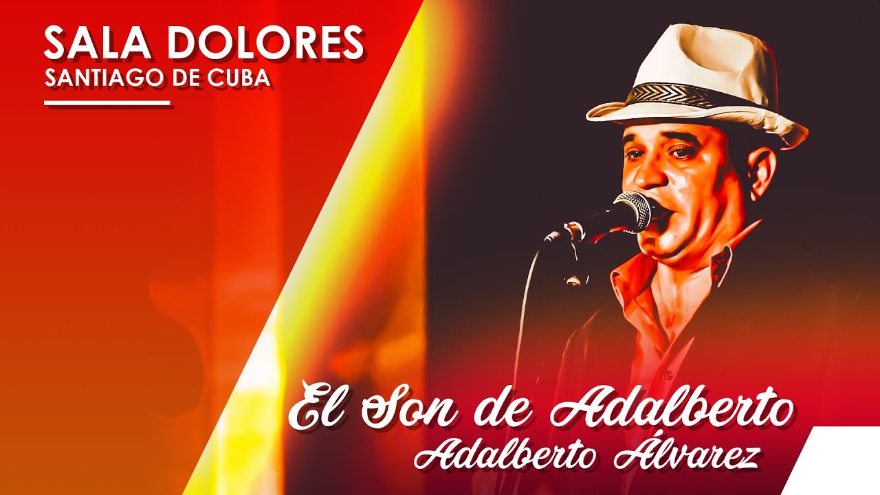 6 El son de Adalberto