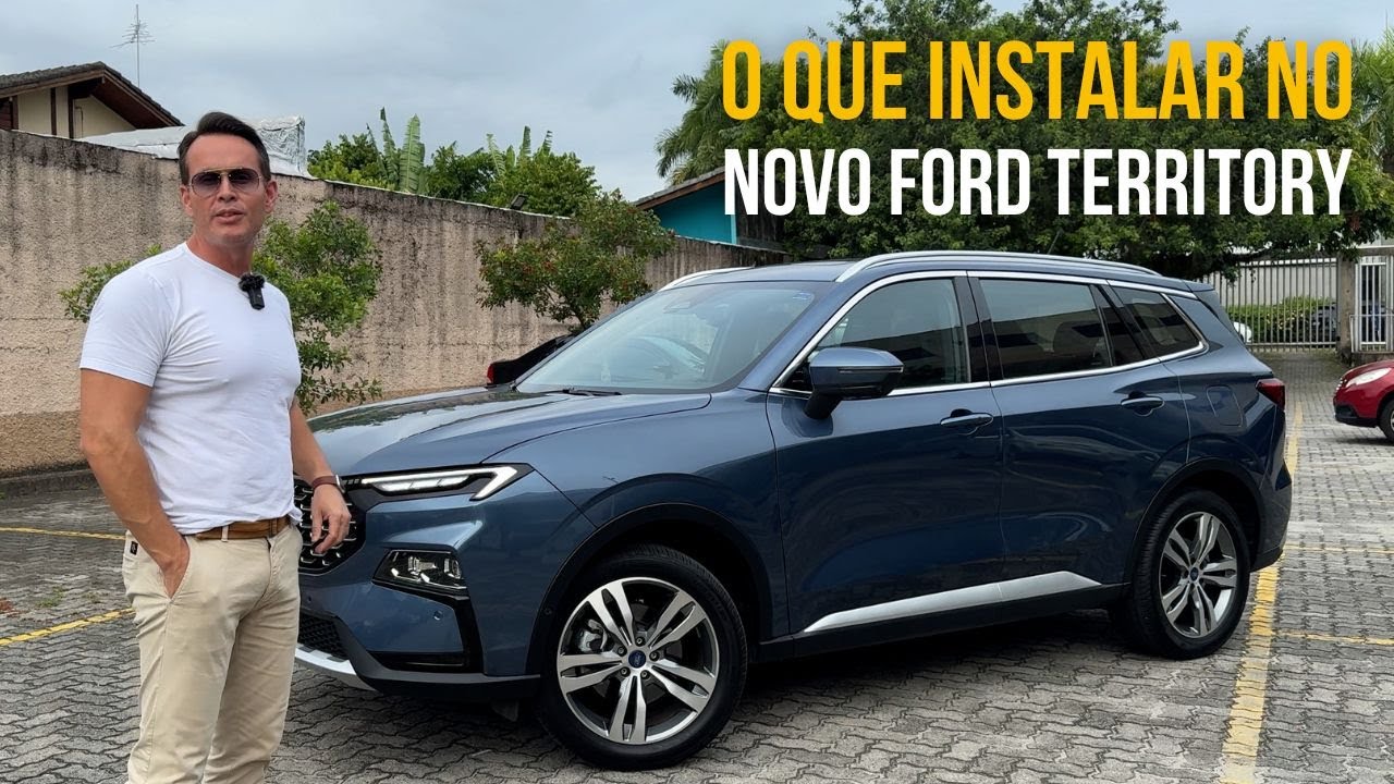 O que instalar no Ford Territory