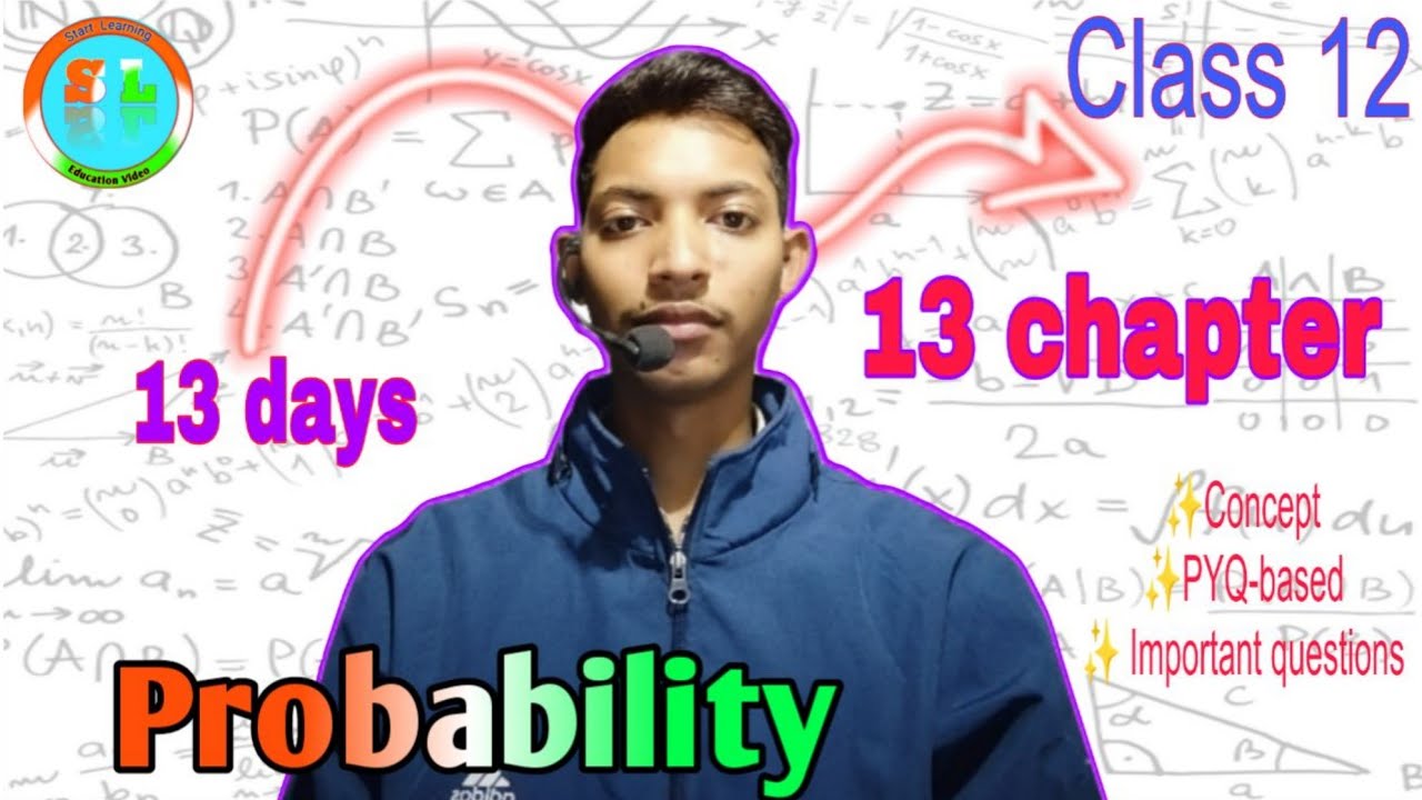 Probability  one shot 🔥 revision class 12 |13 days 13 chapter|Start learning by sr|