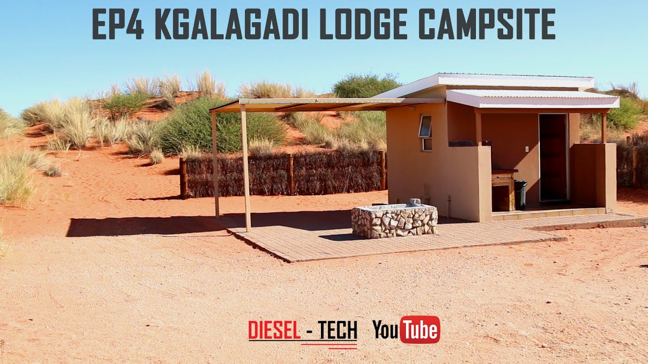 Ep 4 Kgalagadi Lodge campsite, 5km outside Kgalagadi Transfrontier Park entrance.  Diesel Tech