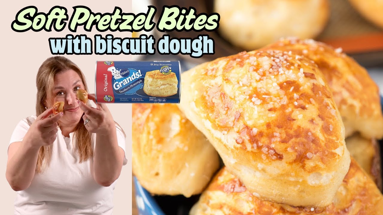 Biscuit Dough Pretzel Bites Anyone Can Make!