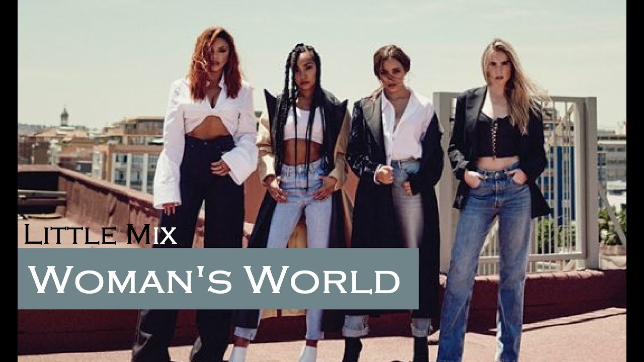 Little Mix - Woman's World (TRADUÇÃO/LEGENDADO)