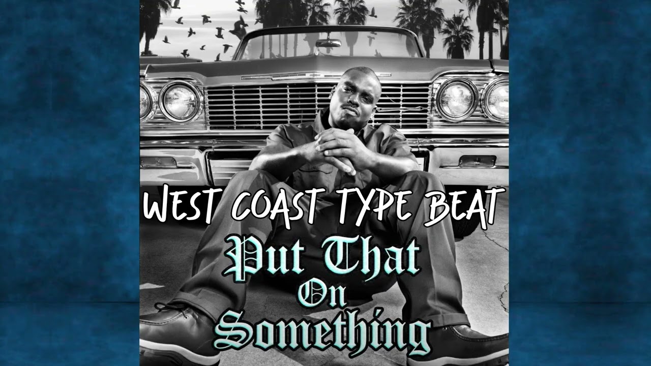 West Coast x Daz x 90s G Funk Type Beat - Put That on Something
