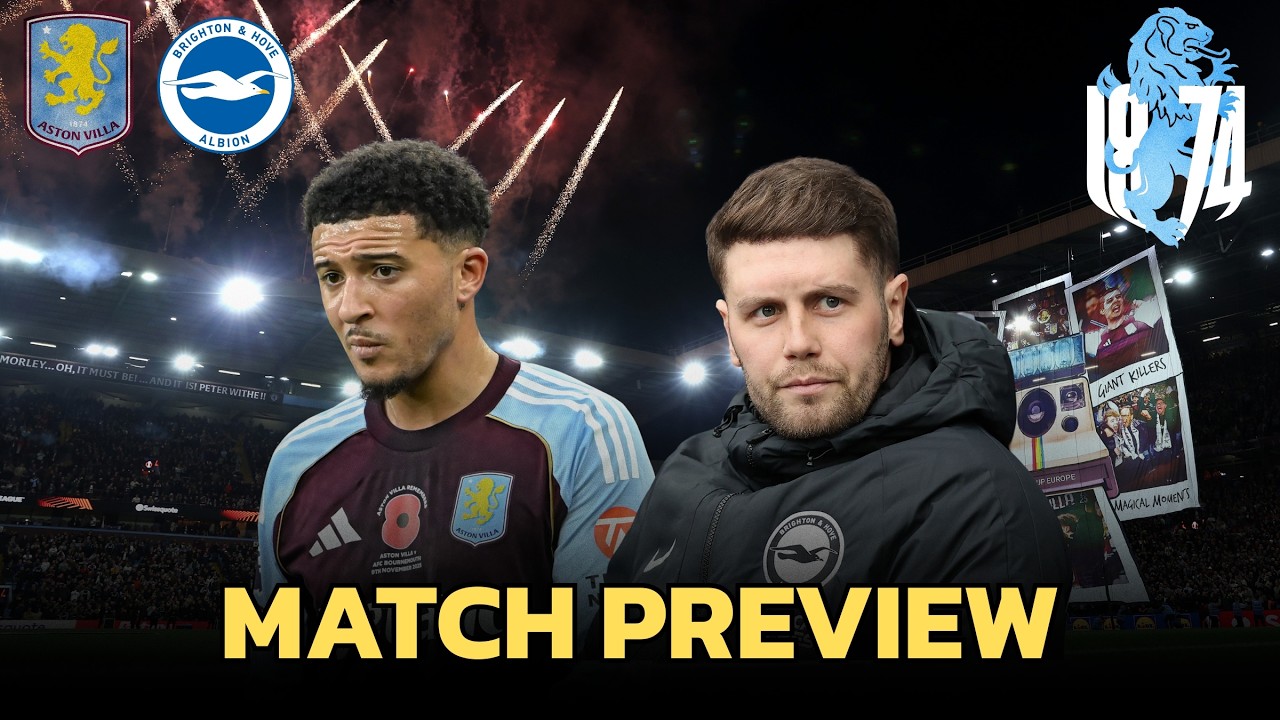 Brighton In A Rut… Can Aston Villa Start A Run? | Match Preview