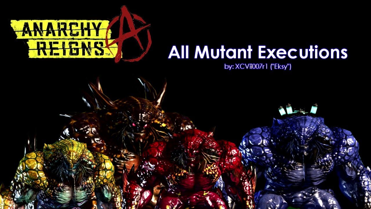 Anarchy Reigns - All Mutant Executions / Finishers